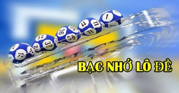 Bạc nhớ là gì? Tổng hợp thông tin về kinh nghiệm bạc nhớ loto XSMB